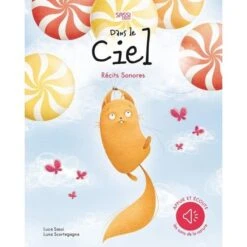 RÉCITS SONORES - DANS LE CIEL